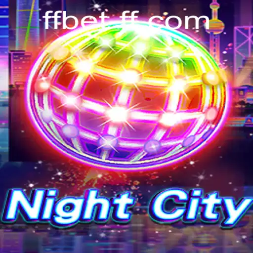 Explore the Thrilling World of NightCity: A Deep Dive into the Game That Redefines Adventure with FFBET