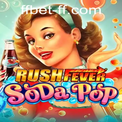 RushFeverSodaPop: A Fresh Take on Virtual Gaming with FFBET